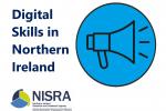 Image with text saying digital skills in Northern Ireland